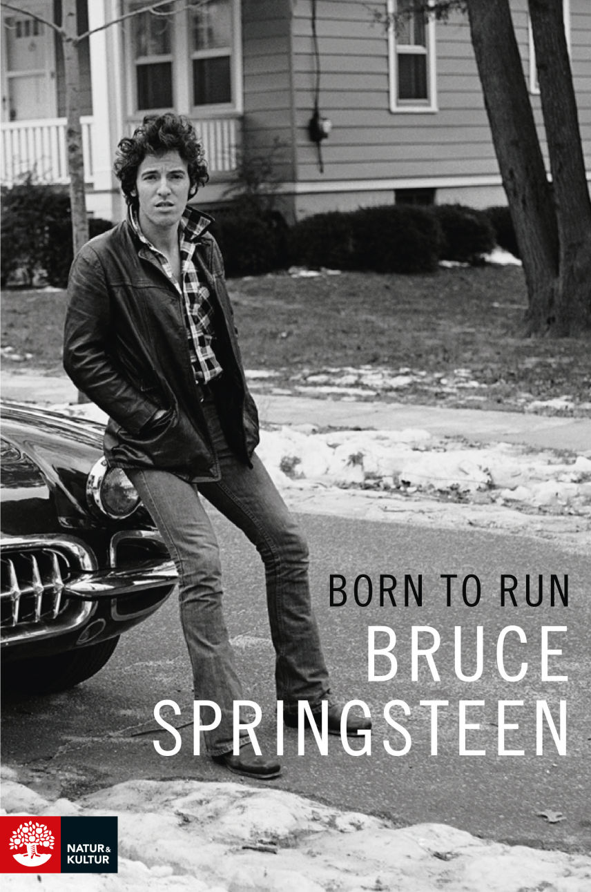Bruce Springsteens självbiografi "Born to Run". Foto: Natur och kultur.